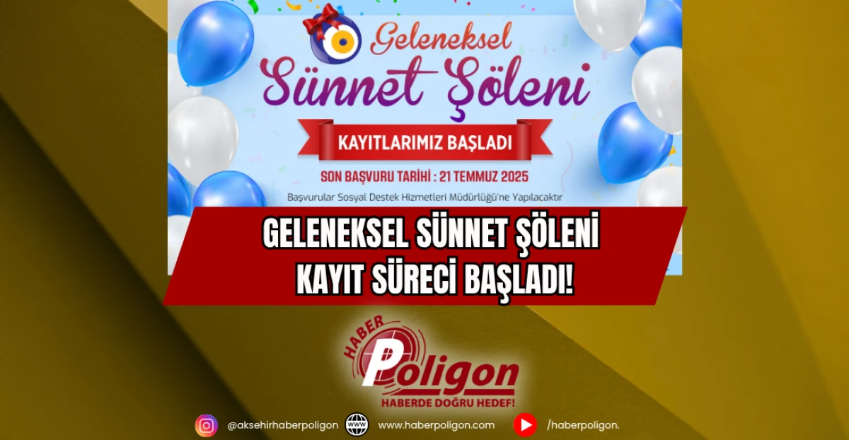 Geleneksel Sünnet Şöleni Kayıt Süreci Başladı!