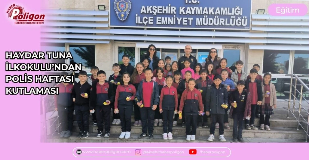 HAYDAR TUNA İLKOKULU&rsquo;NDAN POLİS HAFTASI KUTLAMASI