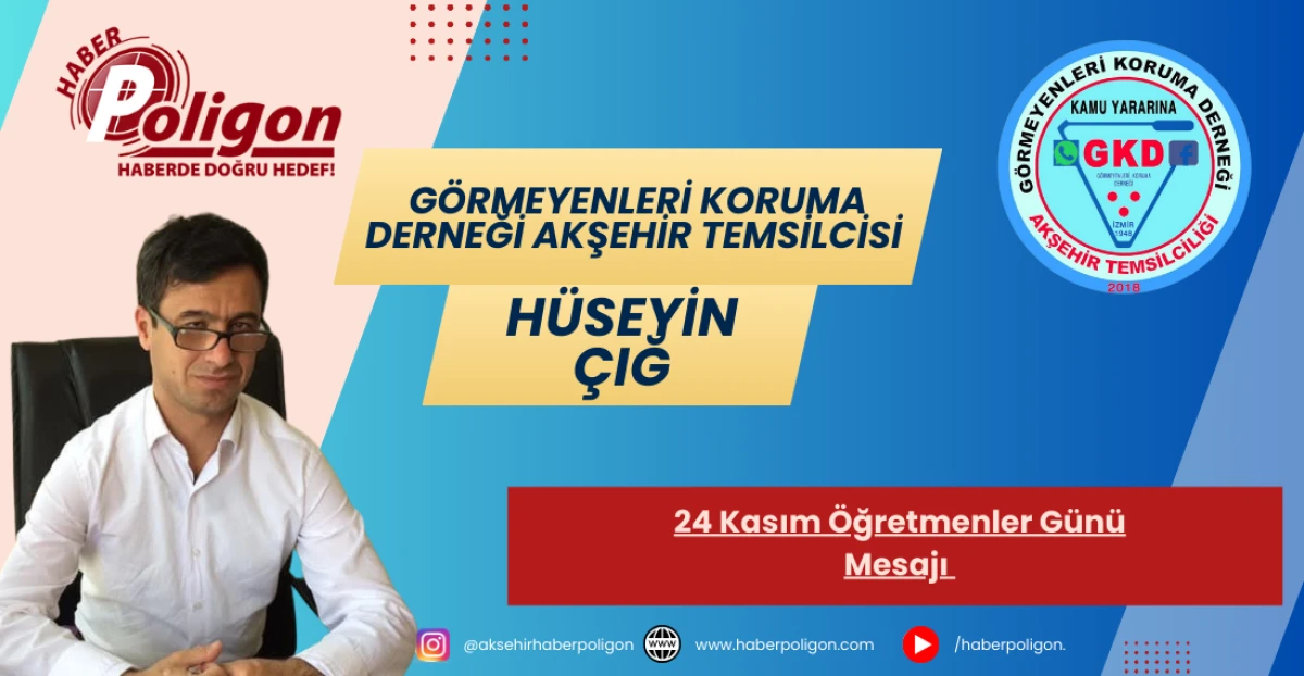 Hüseyin Çığ’dan 24 Kasım Öğretmenler Günü Mesajı 