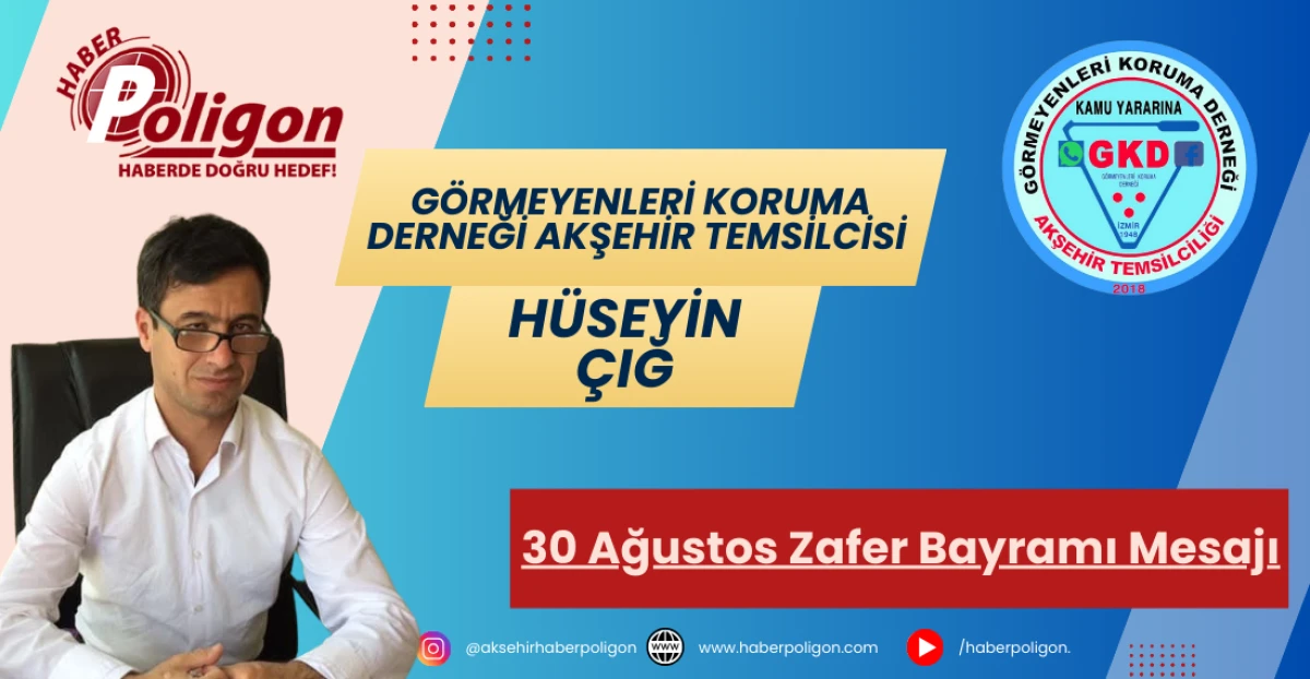 Hüseyin Çığ’dan 30 Ağustos Zafer Bayramı Mesajı
