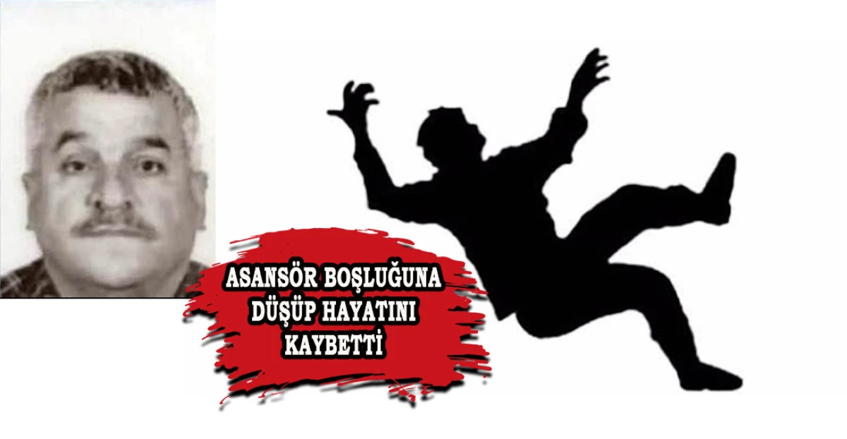 İş Başvurusu İçin Gittiği İnşaatta Asansör Boşluğuna Düşüp Hayatını Kaybetti