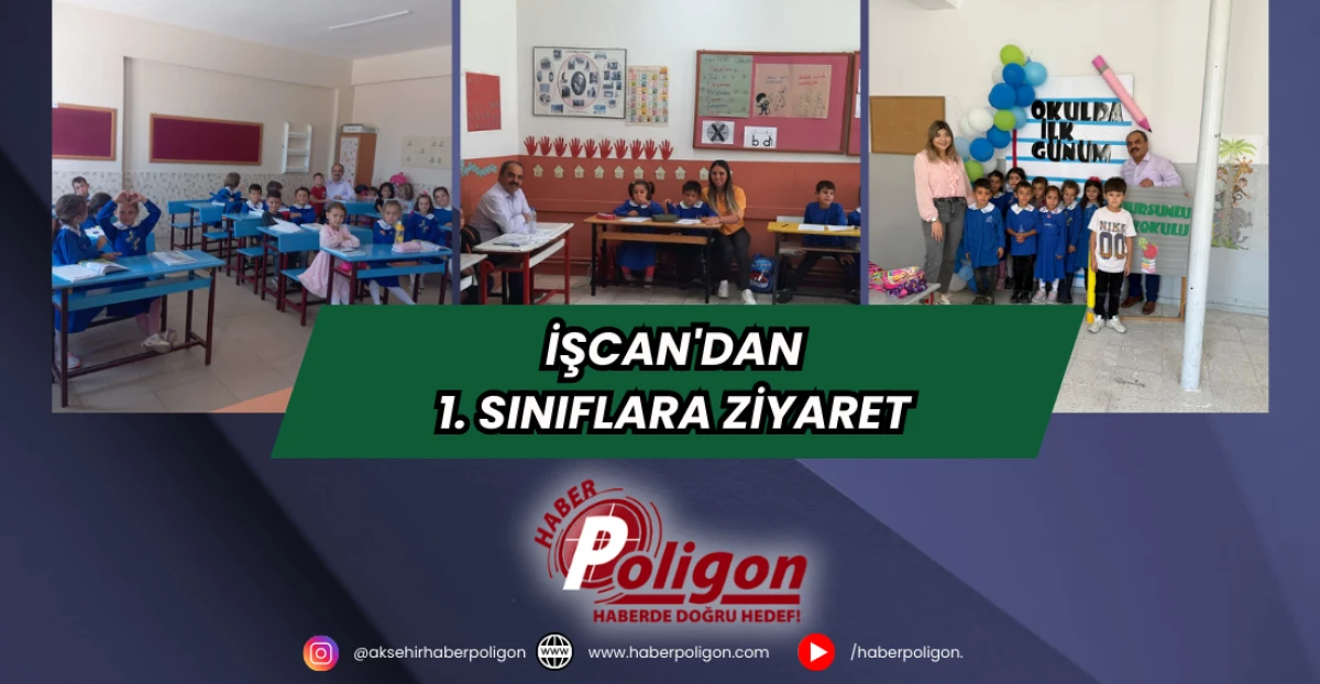 İşcan'dan 1. Sınıflara Ziyaret 