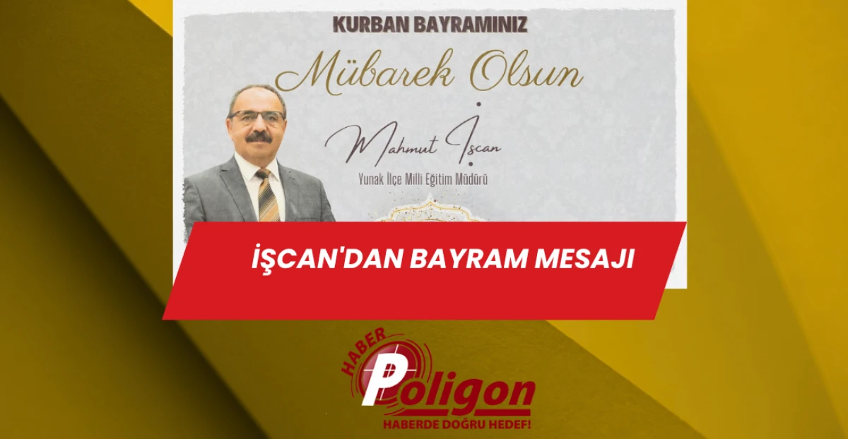 İşcan'dan Bayram Mesajı