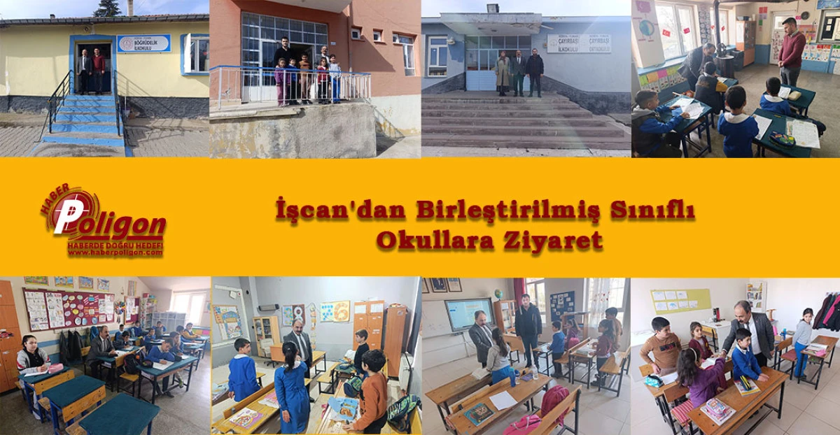 İşcan'dan Birleştirilmiş Sınıflı Okullara Ziyaret