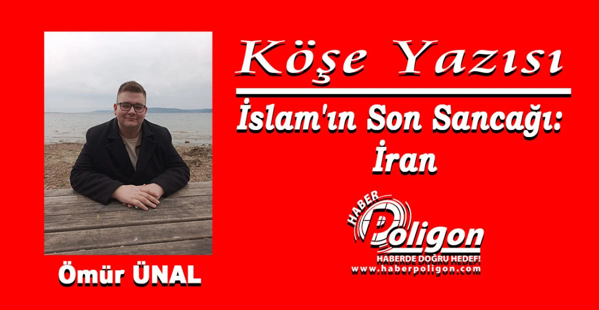 İslam'ın Son Sancağı: İran