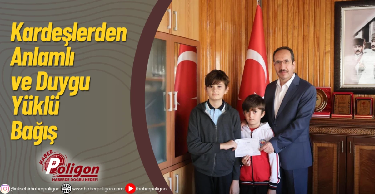 Kardeşlerden Anlamlı ve Duygu Yüklü Bağış