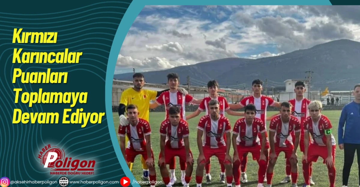 Kırmızı Karıncalar Puanları Toplamaya Devam Ediyor
