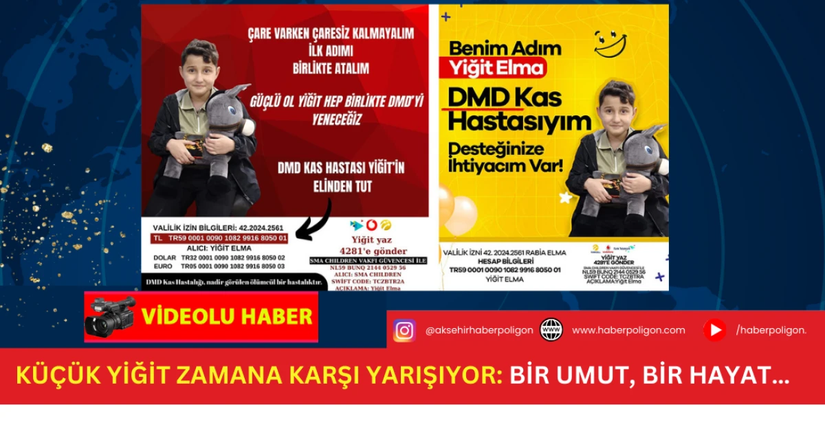 K&uuml;&ccedil;&uuml;k Yiğit Zamana Karşı Yarışıyor: Bir Umut, Bir Hayat&hellip;