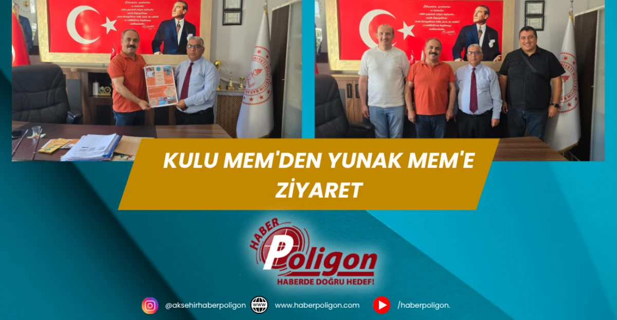 Kulu MEM'den Yunak MEM'e Ziyaret