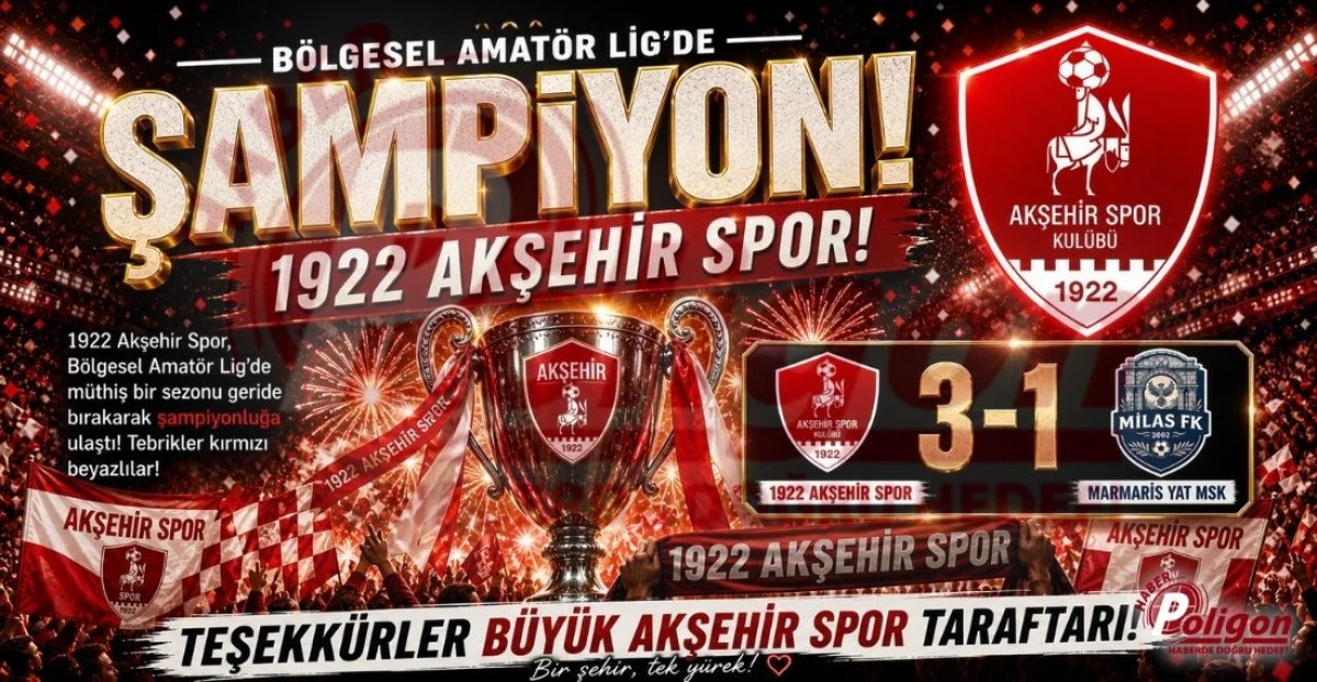 MARMARİS&rsquo;TE DESTAN: ŞAMPİYON 1922 AKŞEHİR SPOR!