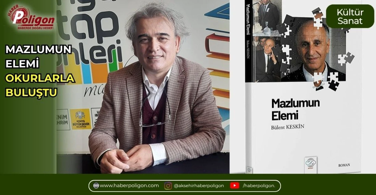 &ldquo;MAZLUMUN ELEMİ&rdquo; OKURLARLA BULUŞTU