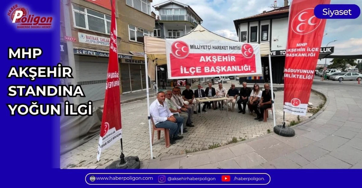 MHP AKŞEHİR STANDINA YOĞUN İLGİ