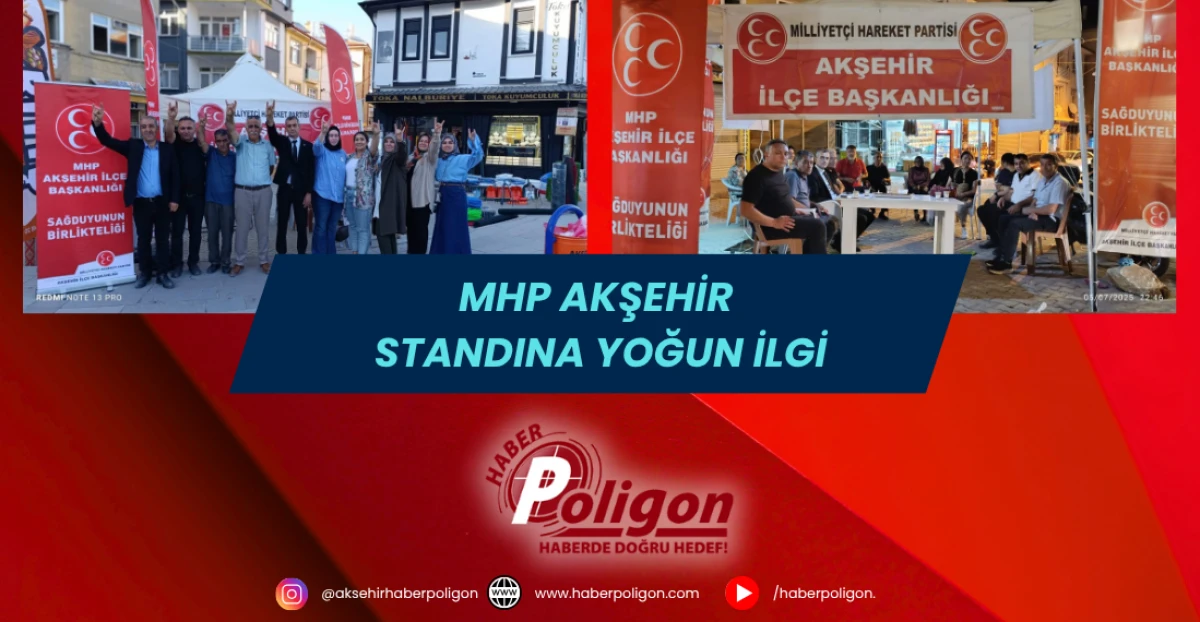 MHP Akşehir Standına Yoğun İlgi