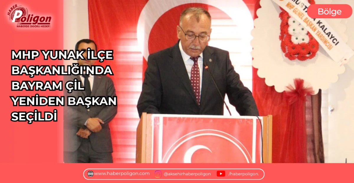 MHP YUNAK İL&Ccedil;E BAŞKANLIĞI'NDA BAYRAM &Ccedil;İL YENİDEN BAŞKAN SE&Ccedil;İLDİ