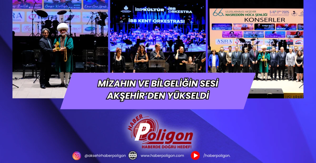 Mizahın ve Bilgeliğin Sesi Akşehir’den Yükseldi