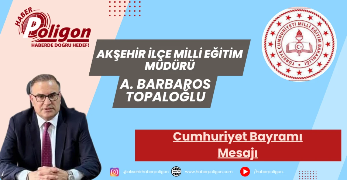 Müdür Topaloğlu’ndan 29 Ekim Cumhuriyet Bayramı Mesajı