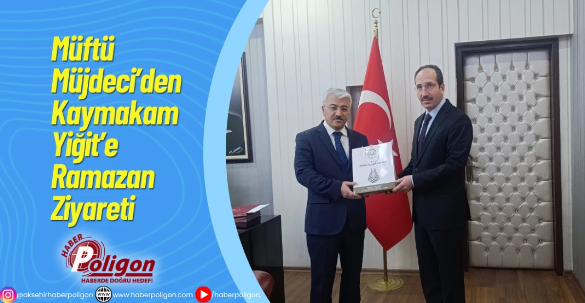 M&uuml;ft&uuml; M&uuml;jdeci&rsquo;den Kaymakam Yiğit&rsquo;e Ramazan Ziyareti