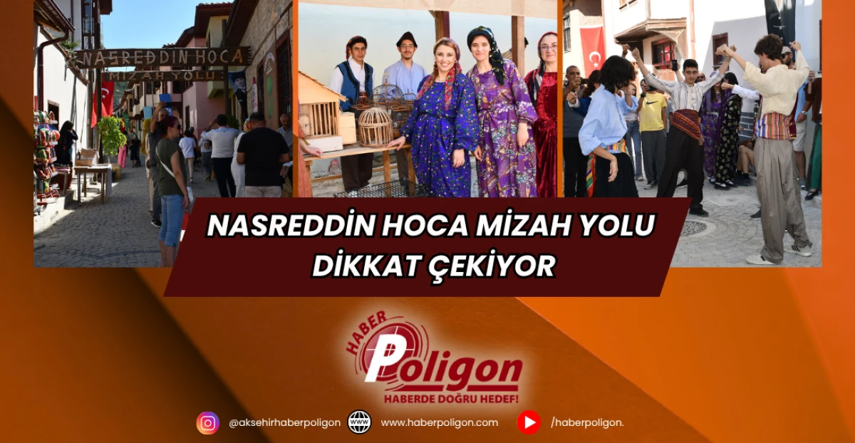 Nasreddin Hoca Mizah Yolu Dikkat Çekiyor
