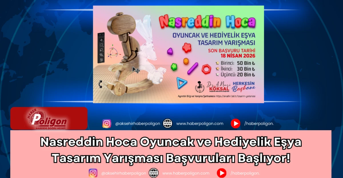 Nasreddin Hoca Oyuncak ve Hediyelik Eşya Tasarım Yarışması Başvuruları Başlıyor!