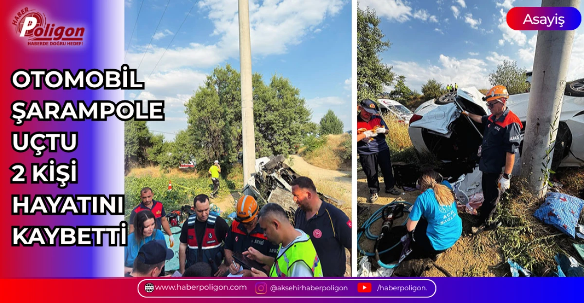 OTOMOBİL ŞARAMPOLE U&Ccedil;TU, 2 KİŞİ HAYATINI KAYBETTİ