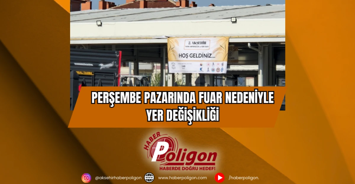 Perşembe Pazarında Fuar Nedeniyle Yer Değişikliği