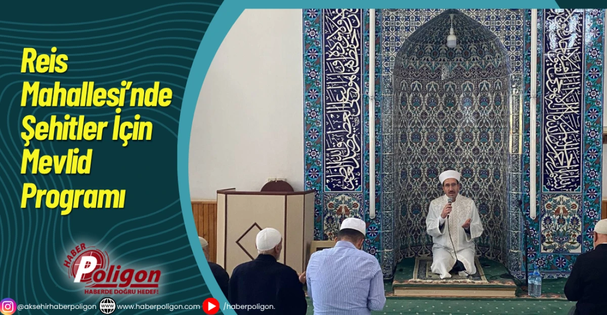 Reis Mahallesinde Şehitler İçin Mevlid Programı