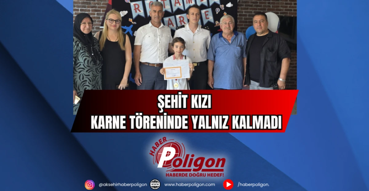 Şehit Kızı Karne Töreninde Yalnız Kalmadı