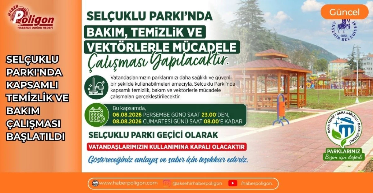SEL&Ccedil;UKLU PARKI'NDA KAPSAMLI TEMİZLİK VE BAKIM &Ccedil;ALIŞMASI BAŞLATILDI