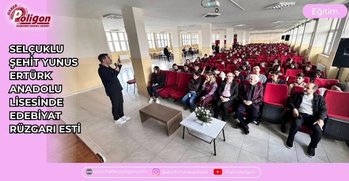 SEL&Ccedil;UKLU ŞEHİT YUNUS ERT&Uuml;RK ANADOLU LİSESİNDE EDEBİYAT R&Uuml;ZGARI ESTİ