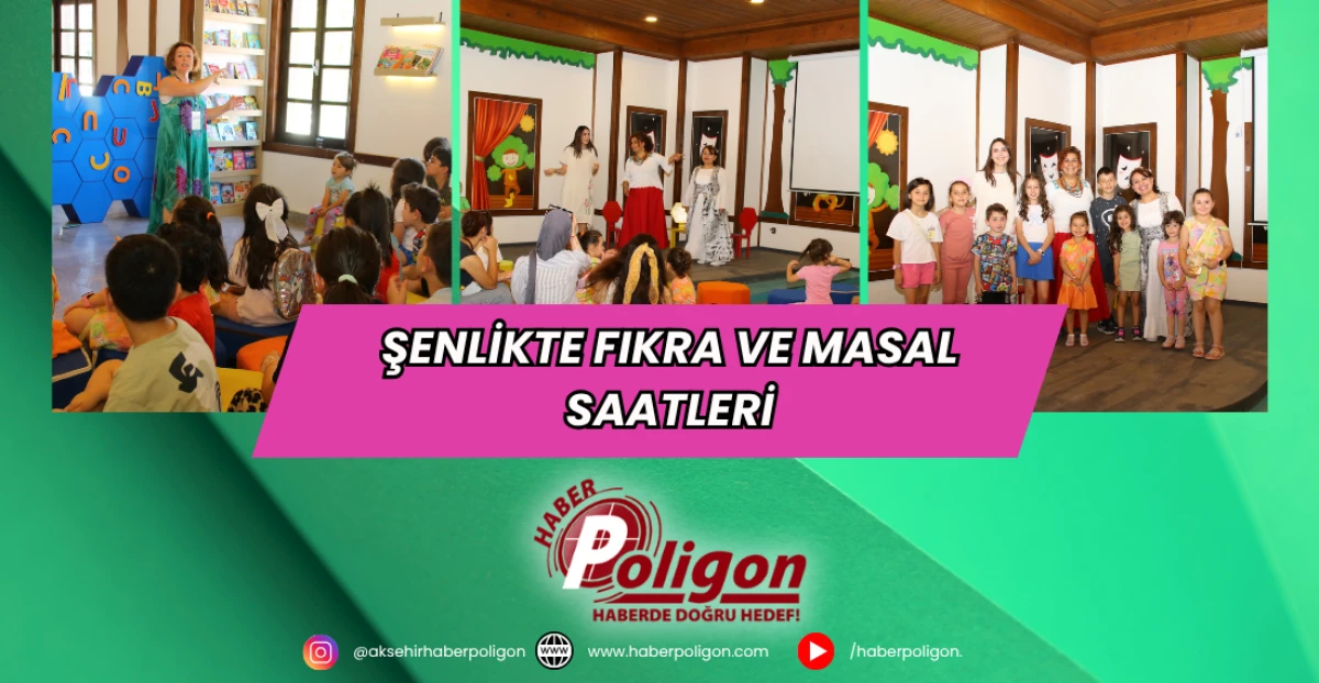 Şenlikte Fıkra ve Masal Saatleri
