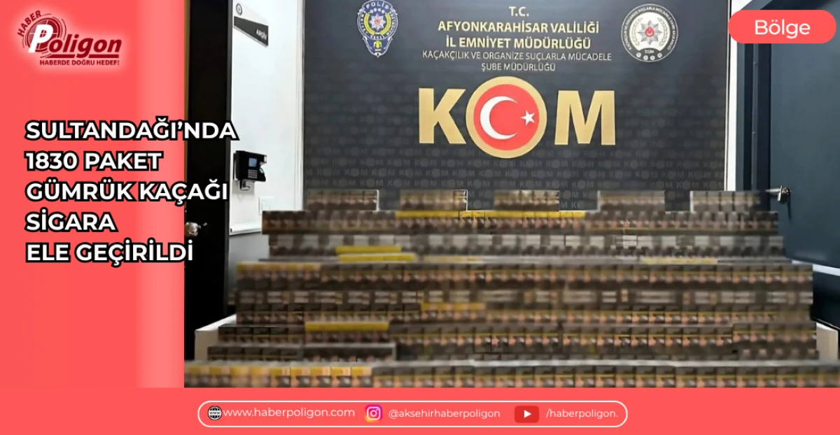 SULTANDAĞI&rsquo;NDA 1830 PAKET G&Uuml;MR&Uuml;K KA&Ccedil;AĞI SİGARA ELE GE&Ccedil;İRİLDİ