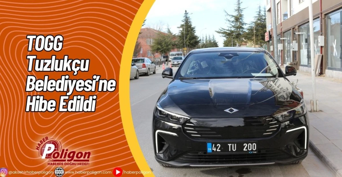TOGG Tuzluk&ccedil;u Belediyesi&rsquo;ne Hibe Edildi