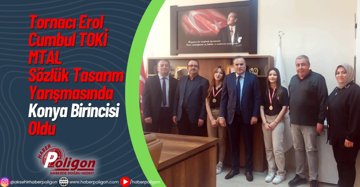 Tornacı Erol Cumbul TOKİ MTAL Sözlük Tasarım Yarışmasında Konya Birincisi Oldu