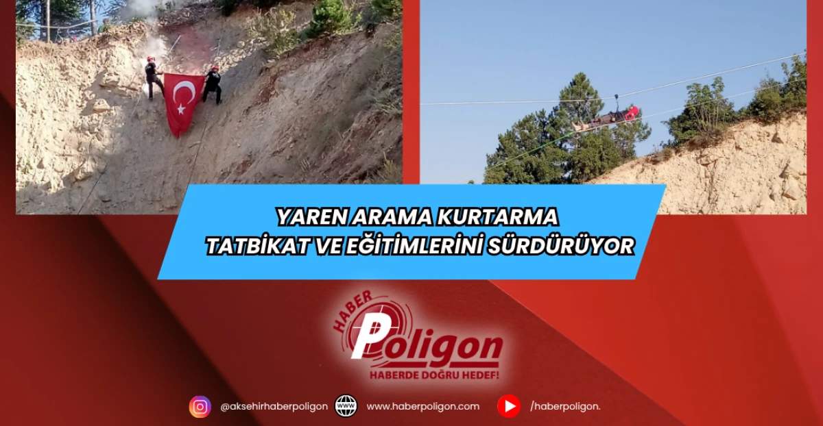 Yaren Arama Kurtarma Tatbikat ve Eğitimlerini Sürdürüyor