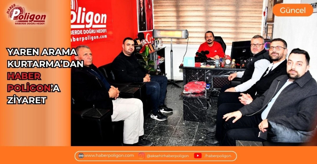 YAREN ARAMA KURTARMA&rsquo;DAN HABER POLİGON&rsquo;A ZİYARET