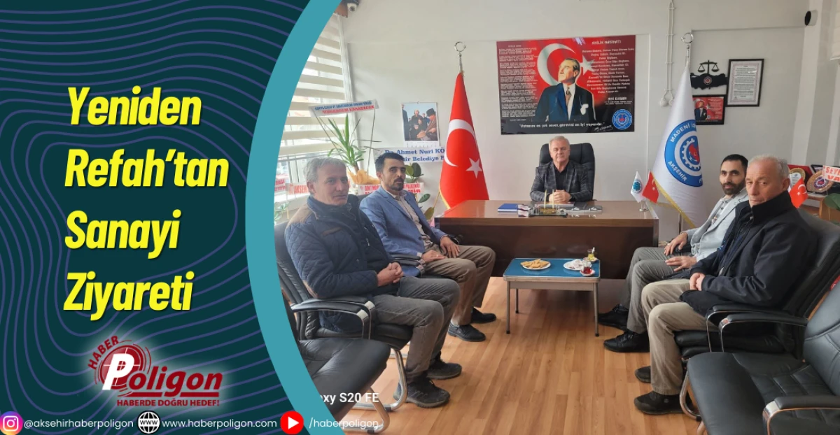 Yeniden Refah&rsquo;tan Sanayi Ziyareti