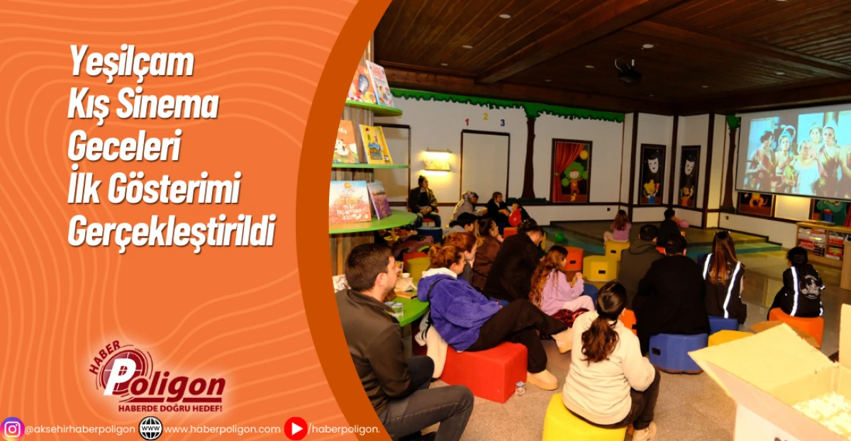 Yeşil&ccedil;am Kış Sinema Geceleri İlk G&ouml;sterimi İle Ger&ccedil;ekleştirildi
