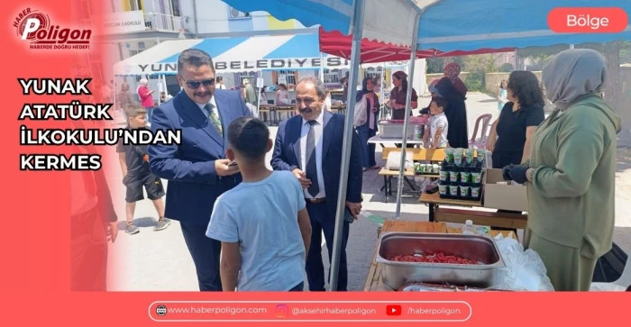 YUNAK ATAT&Uuml;RK İLKOKULU'NDAN KERMES