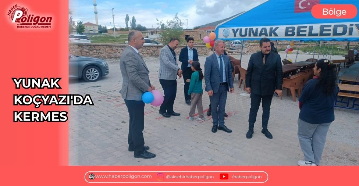 YUNAK KO&Ccedil;YAZI'DA KERMES