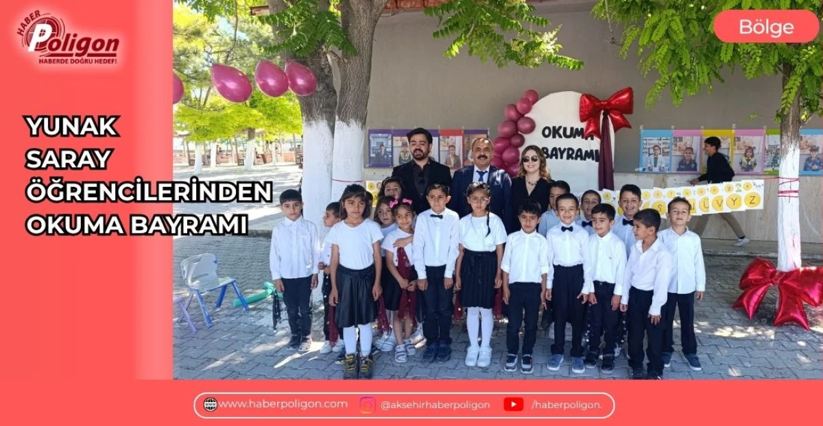 YUNAK SARAY &Ouml;ĞRENCİLERİNDEN OKUMA BAYRAMI