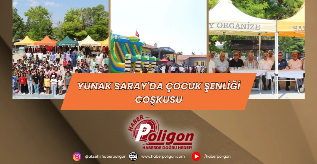 Yunak Saray'da Çocuk Şenliği Coşkusu