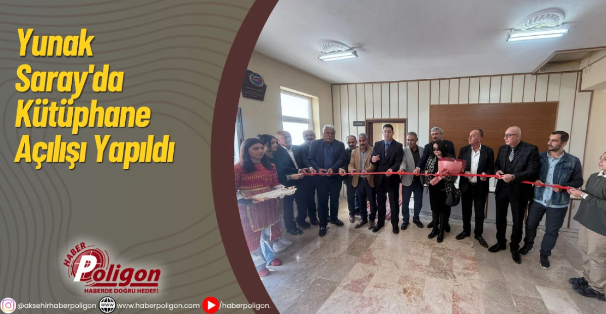 Yunak Saray'da Kütüphane Açılışı Yapıldı 
