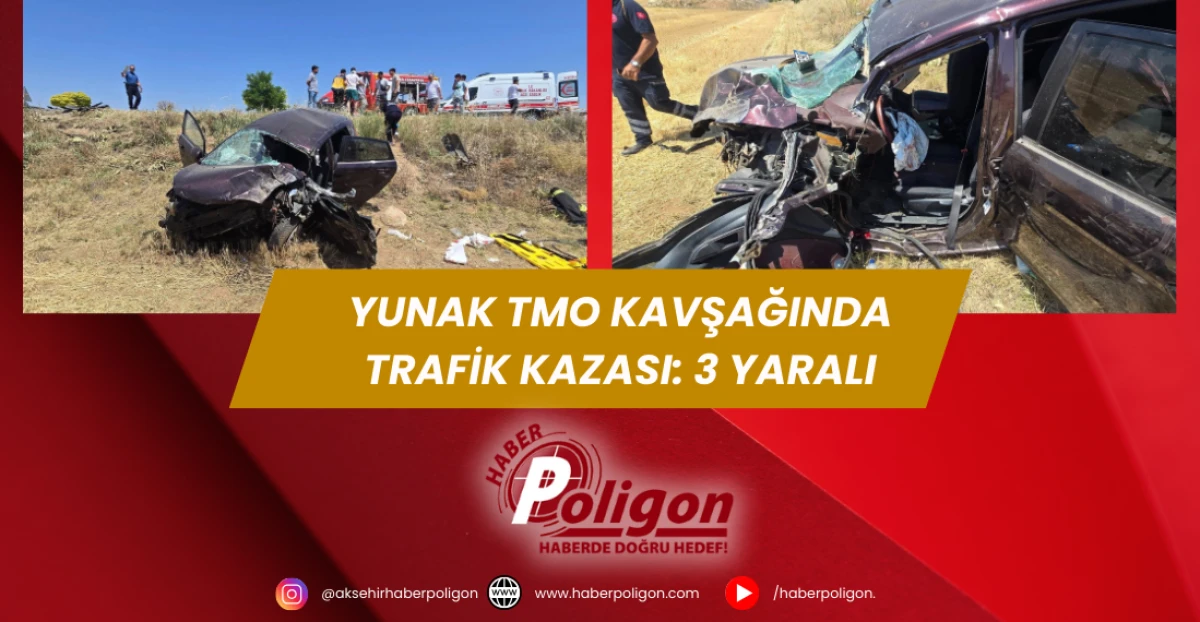 Yunak TMO Kavşağında Trafik Kazası: 3 Yaralı