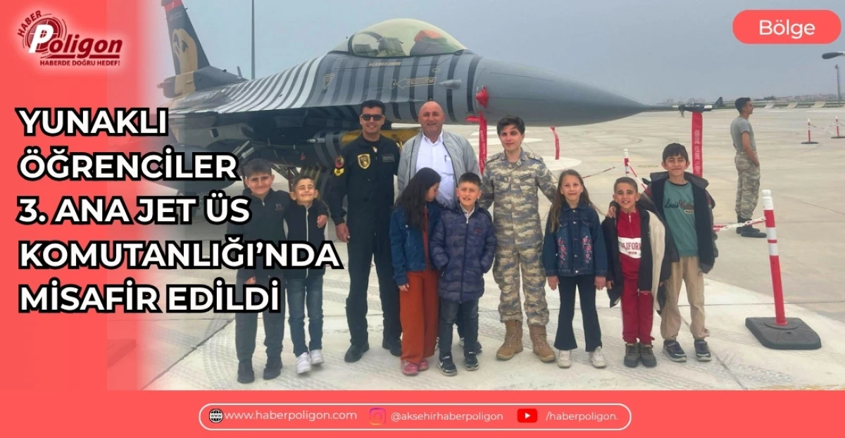 YUNAKLI &Ouml;ĞRENCİLER 3. ANA JET &Uuml;S KOMUTANLIĞI&rsquo;NDA MİSAFİR EDİLDİ
