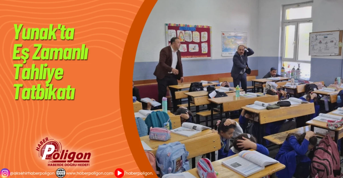 Yunak'ta Eş Zamanlı Tahliye Tatbikatı