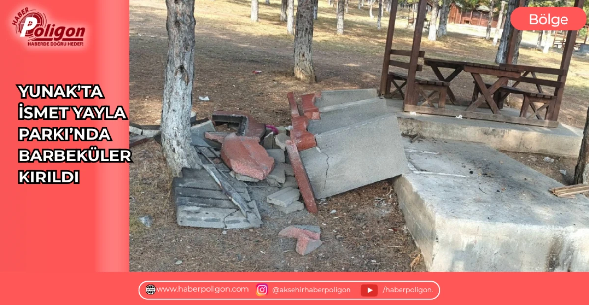 YUNAK&rsquo;TA İSMET YAYLA PARKI&rsquo;NDA BARBEK&Uuml;LER KIRILDI