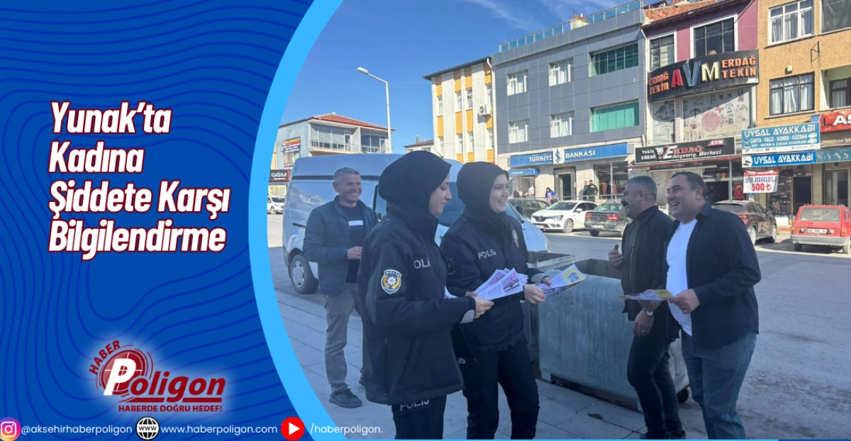 Yunak’ta Kadına Şiddete Karşı Bilgilendirme 