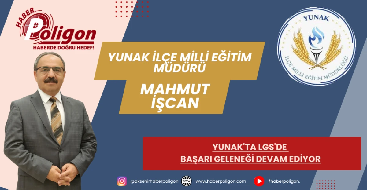 YUNAK'TA LGS'DE BAŞARI GELENEĞİ DEVAM EDİYOR