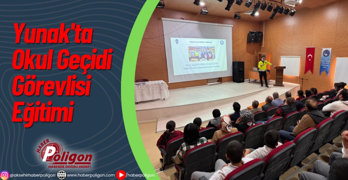 Yunak'ta Okul Geçidi Görevlisi Eğitimi