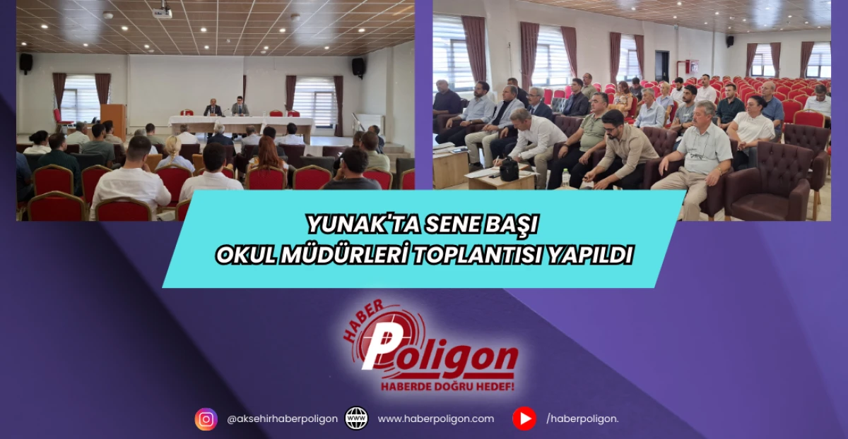 Yunak'ta Sene Başı Okul Müdürleri Toplantısı Yapıldı